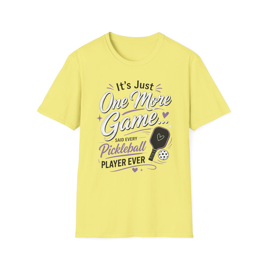 It's just one more game T-Shirt