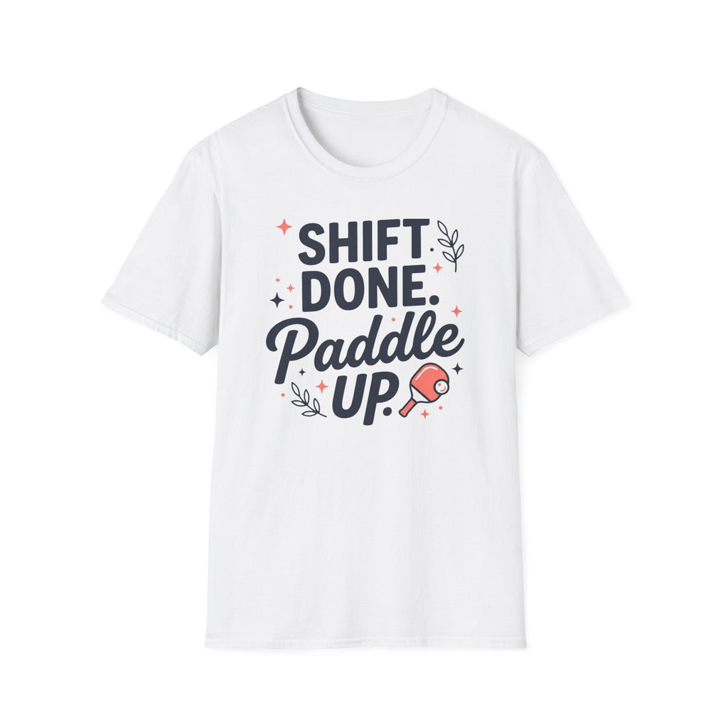 Shift done paddle up T-Shirt