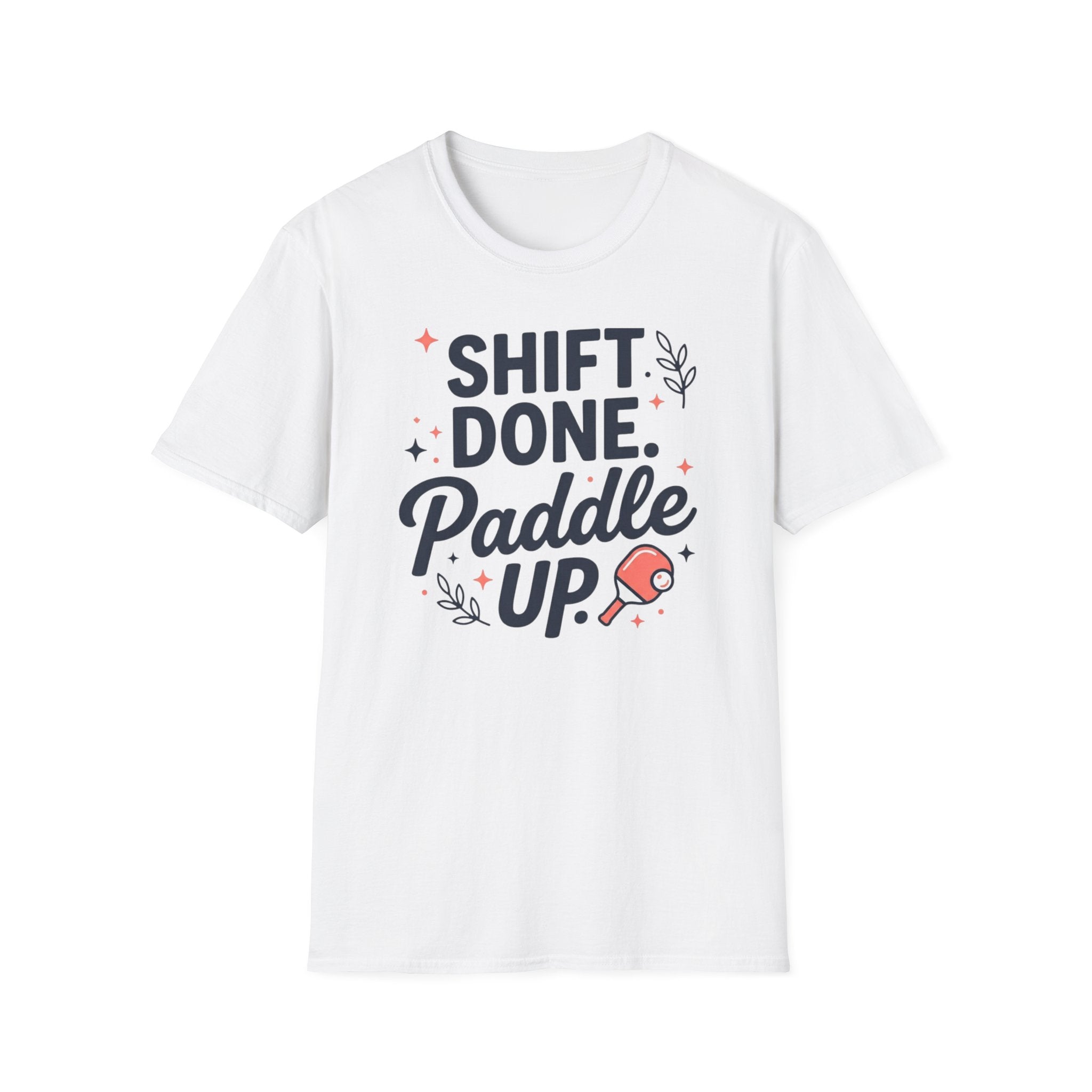 Shift done paddle up T-Shirt