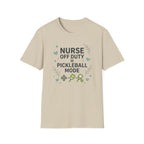 Nurse off duty pickleball mode T-Shirt