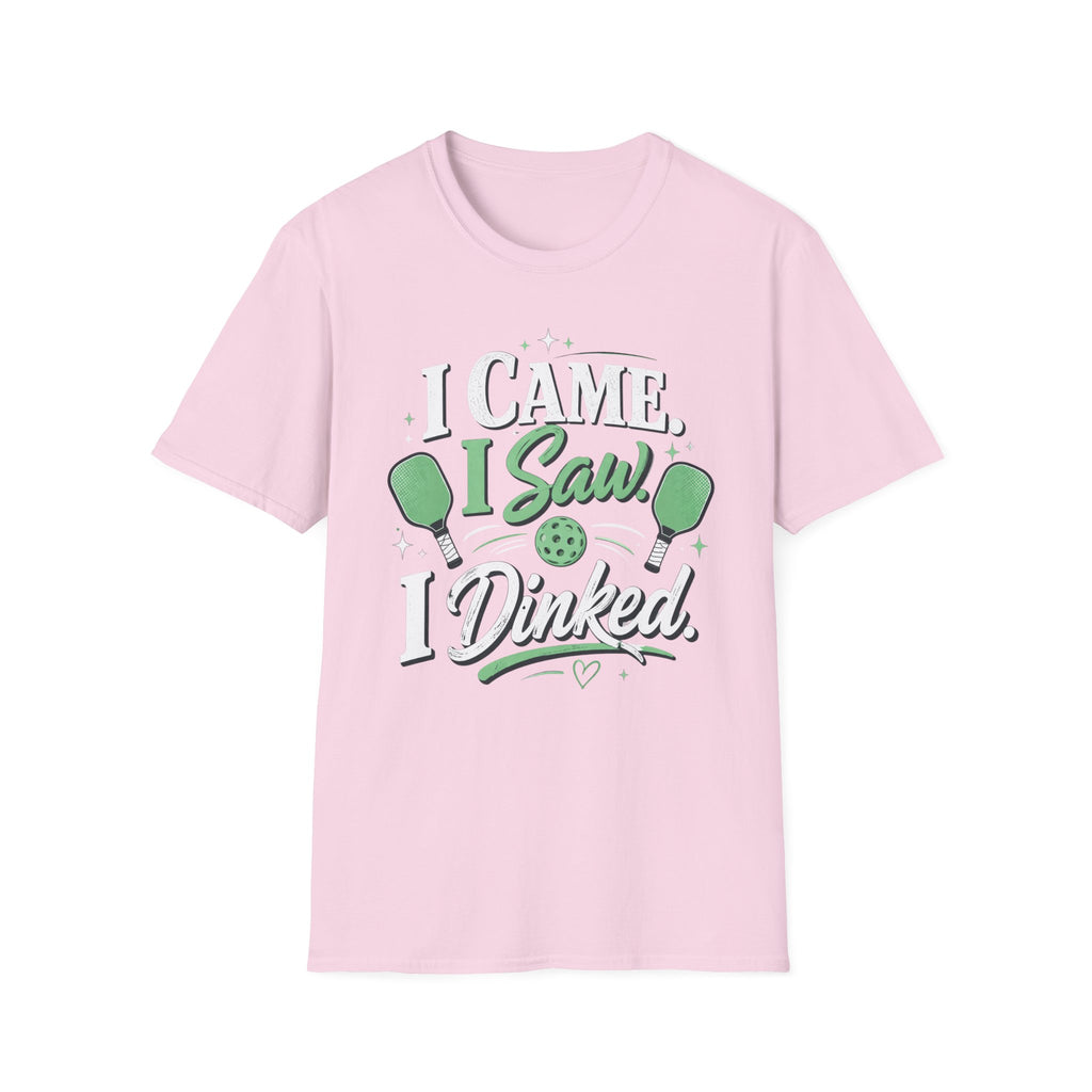 I came I saw I dinked T-Shirt