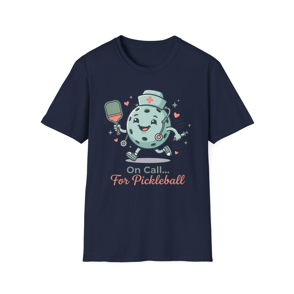 On call for pickleball T-Shirt