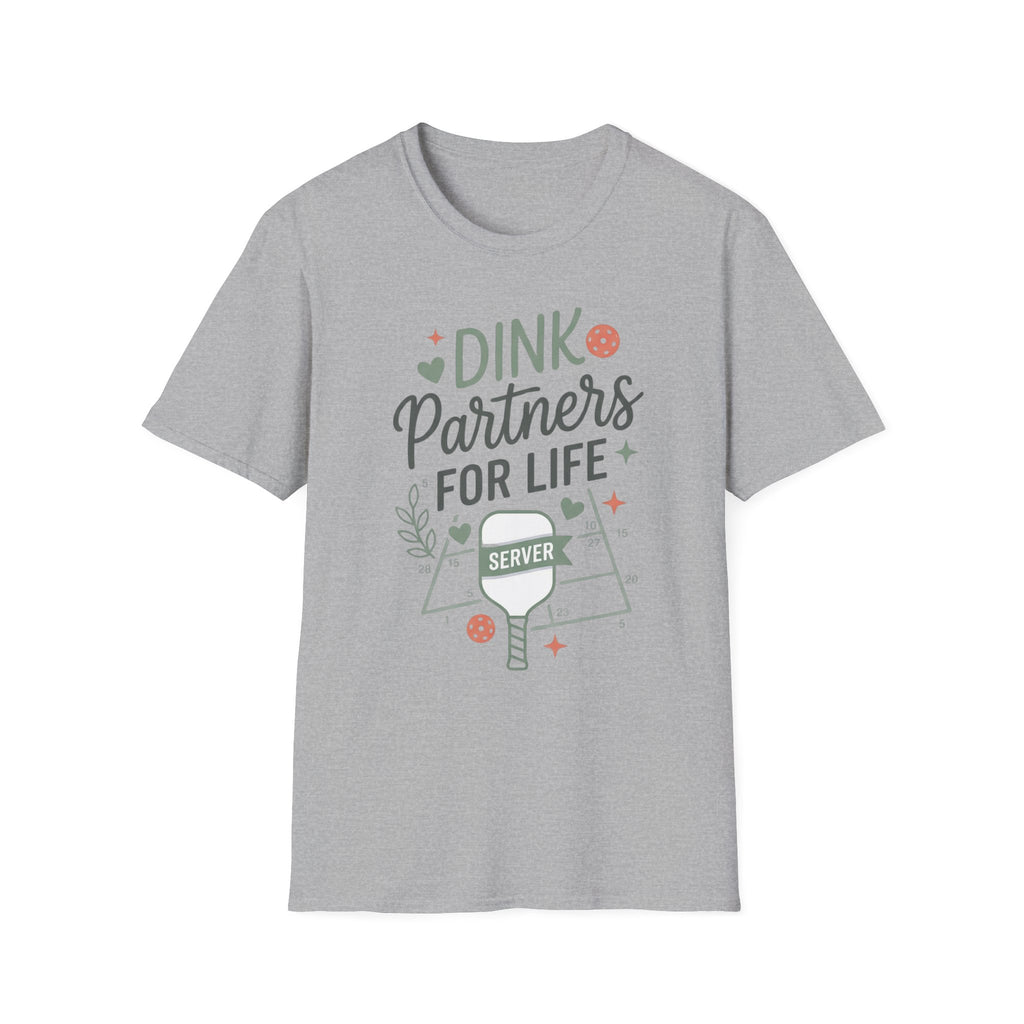 Dink partners for life server T-Shirt