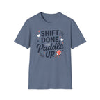 Shift done paddle up T-Shirt