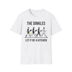 The Dinkles Let it be a kitchen T-Shirt