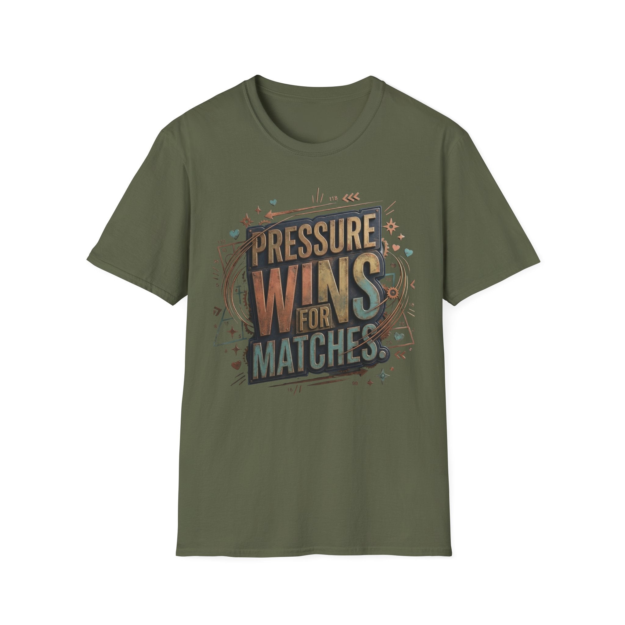 Pressure wins for matches T-Shirt