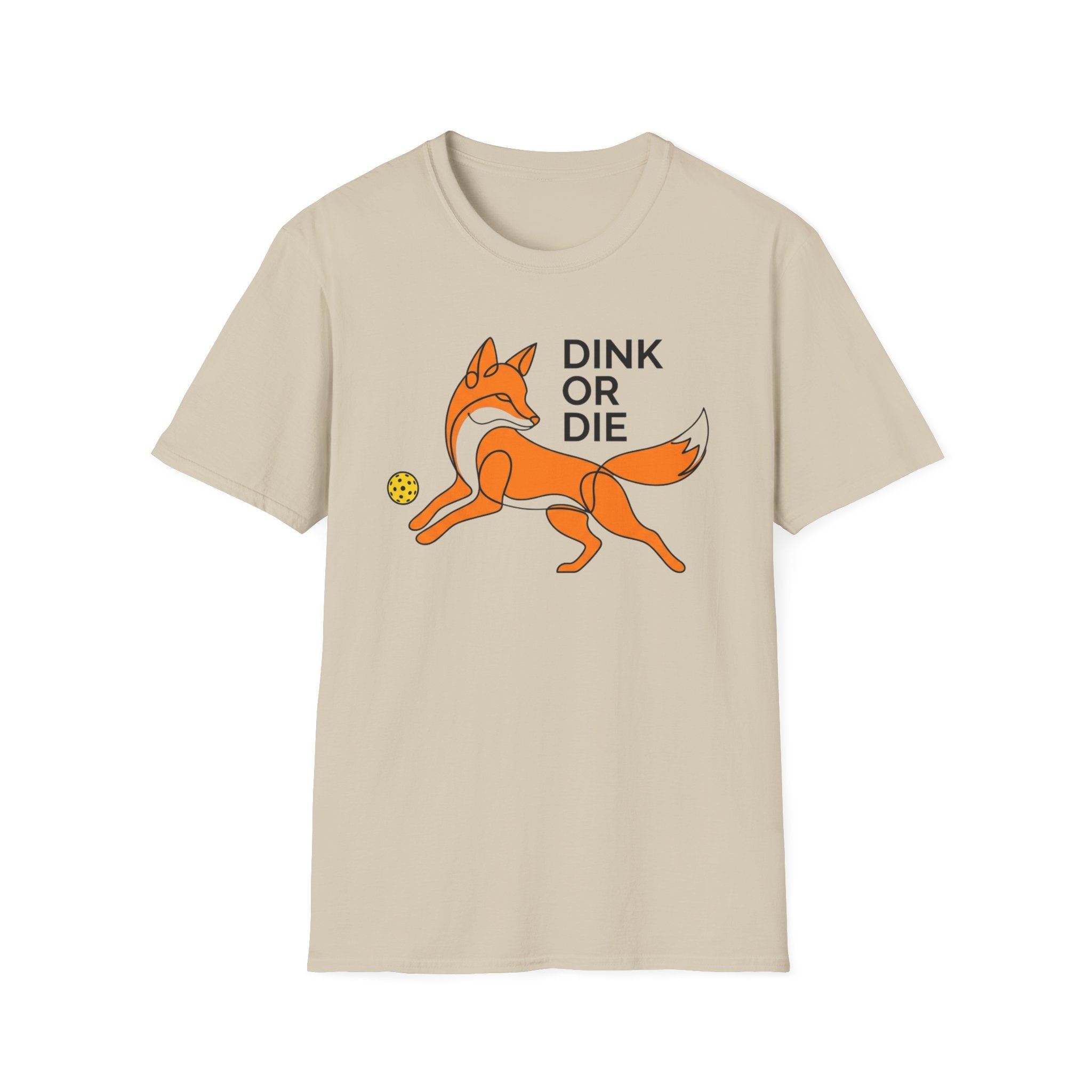 Dink or Die T-Shirt
