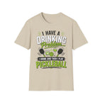 I have a drinking problem T-Shirt