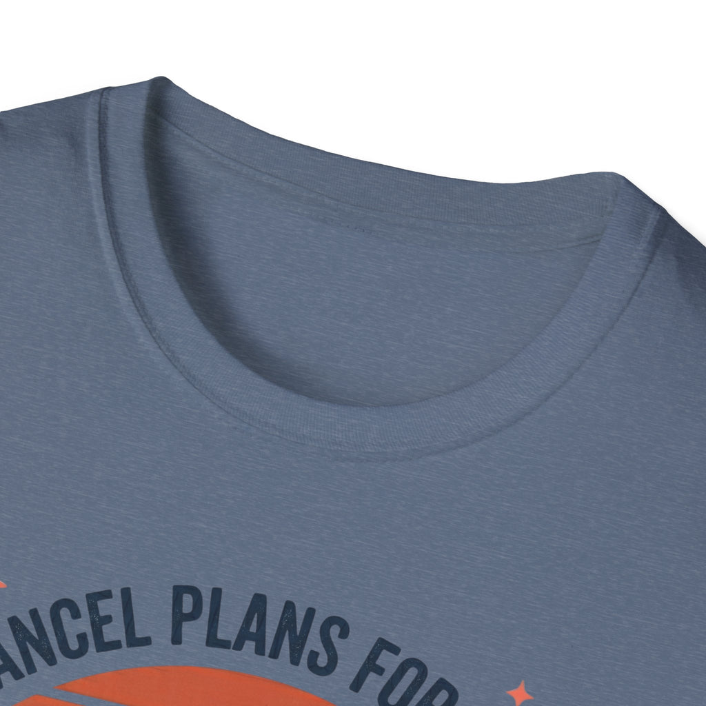 Yes I cancel plans for pickleball T-Shirt