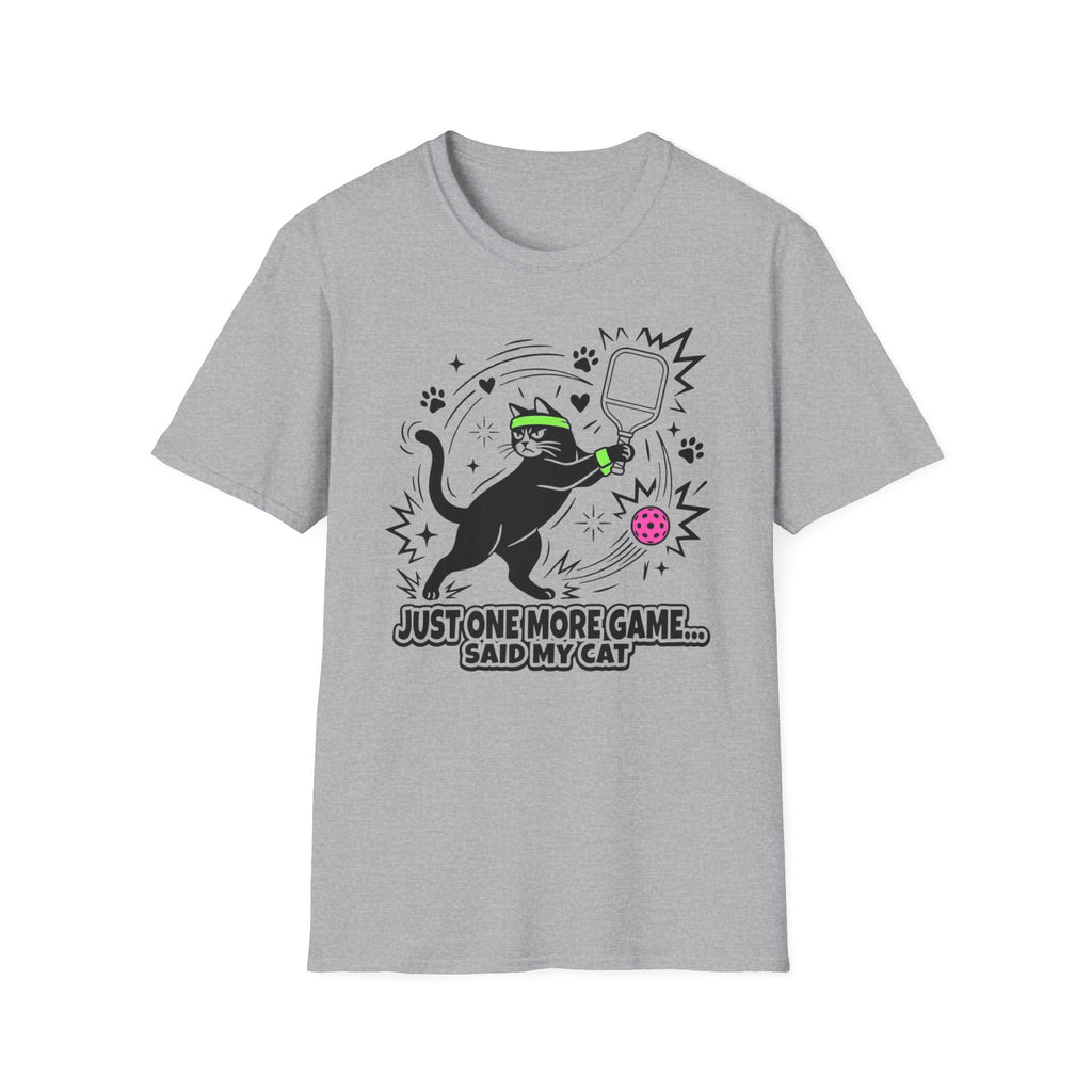 Just one more game said my cat T-Shirt