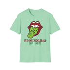 It's only pickleball but I like it T-Shirt