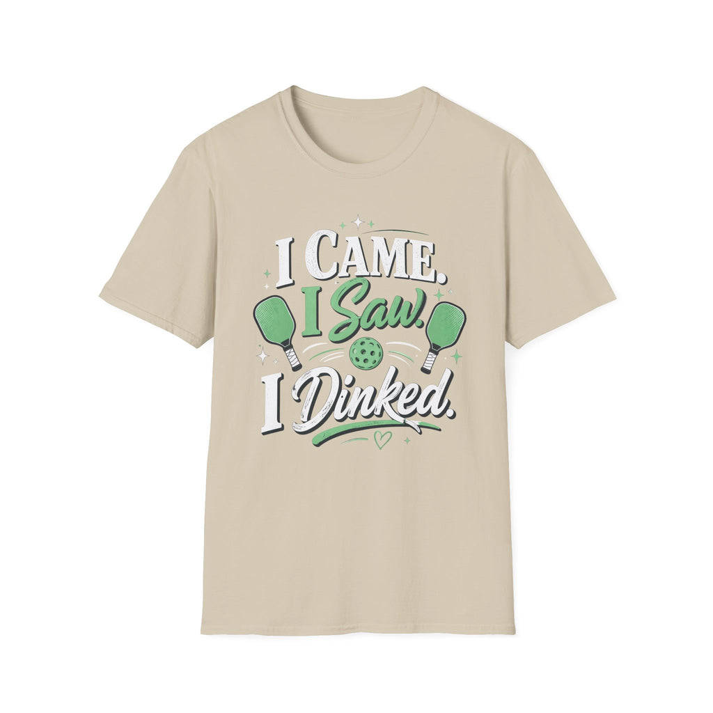 I came I saw I dinked T-Shirt
