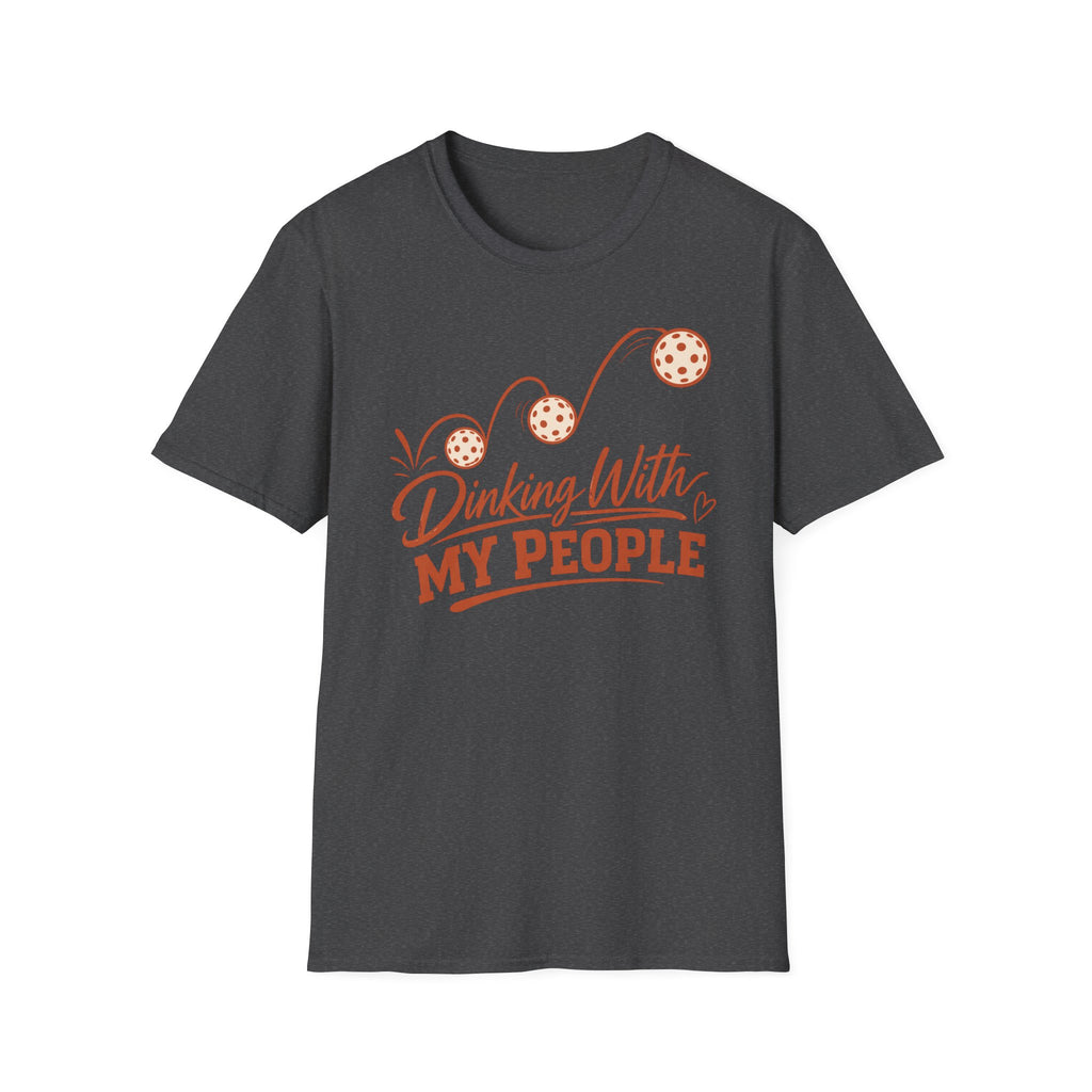 Dinking With My People T-Shirt