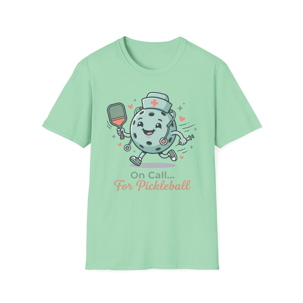 On call for pickleball T-Shirt