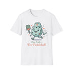 On call for pickleball T-Shirt