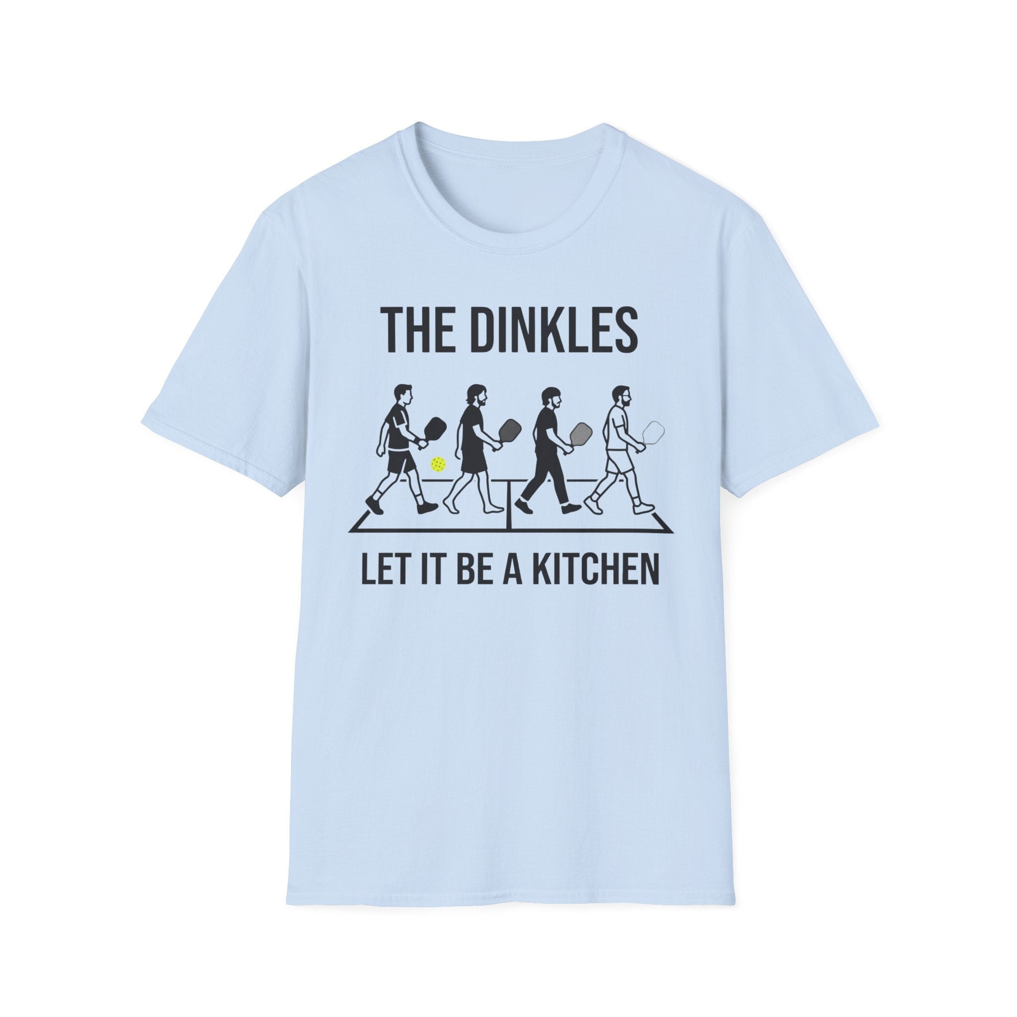 The Dinkles Let it be a kitchen T-Shirt