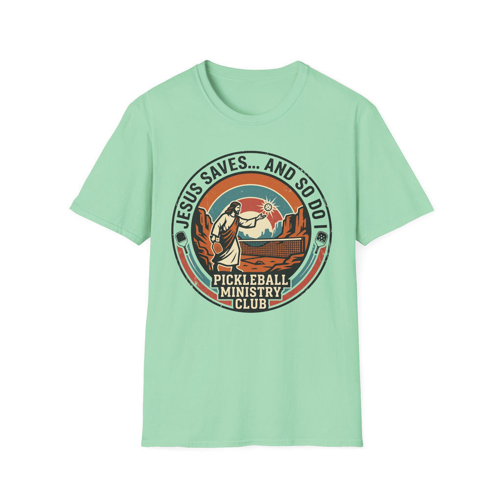 Jesus Saves and so do I T-Shirt
