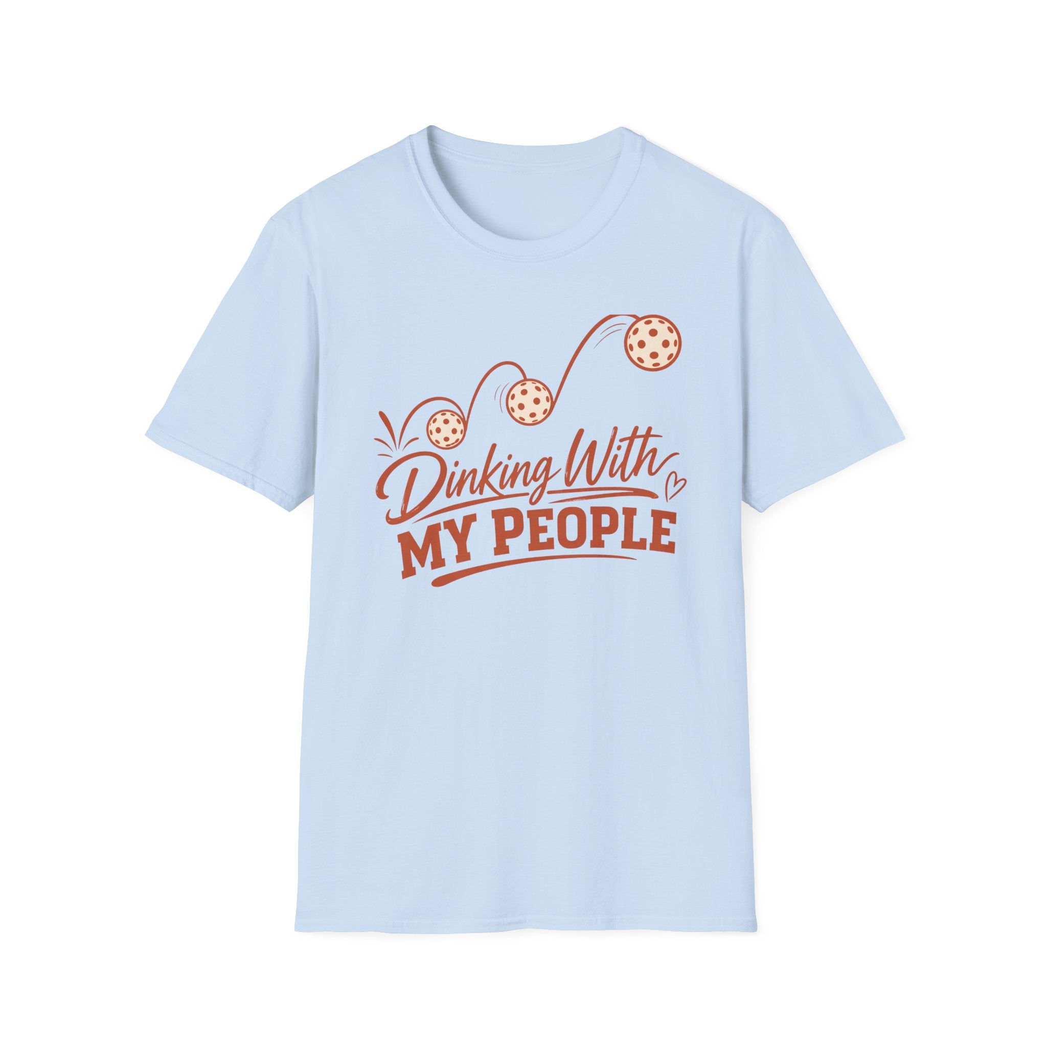 Dinking With My People T-Shirt