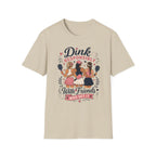 Dink responsibly with friends T-Shirt