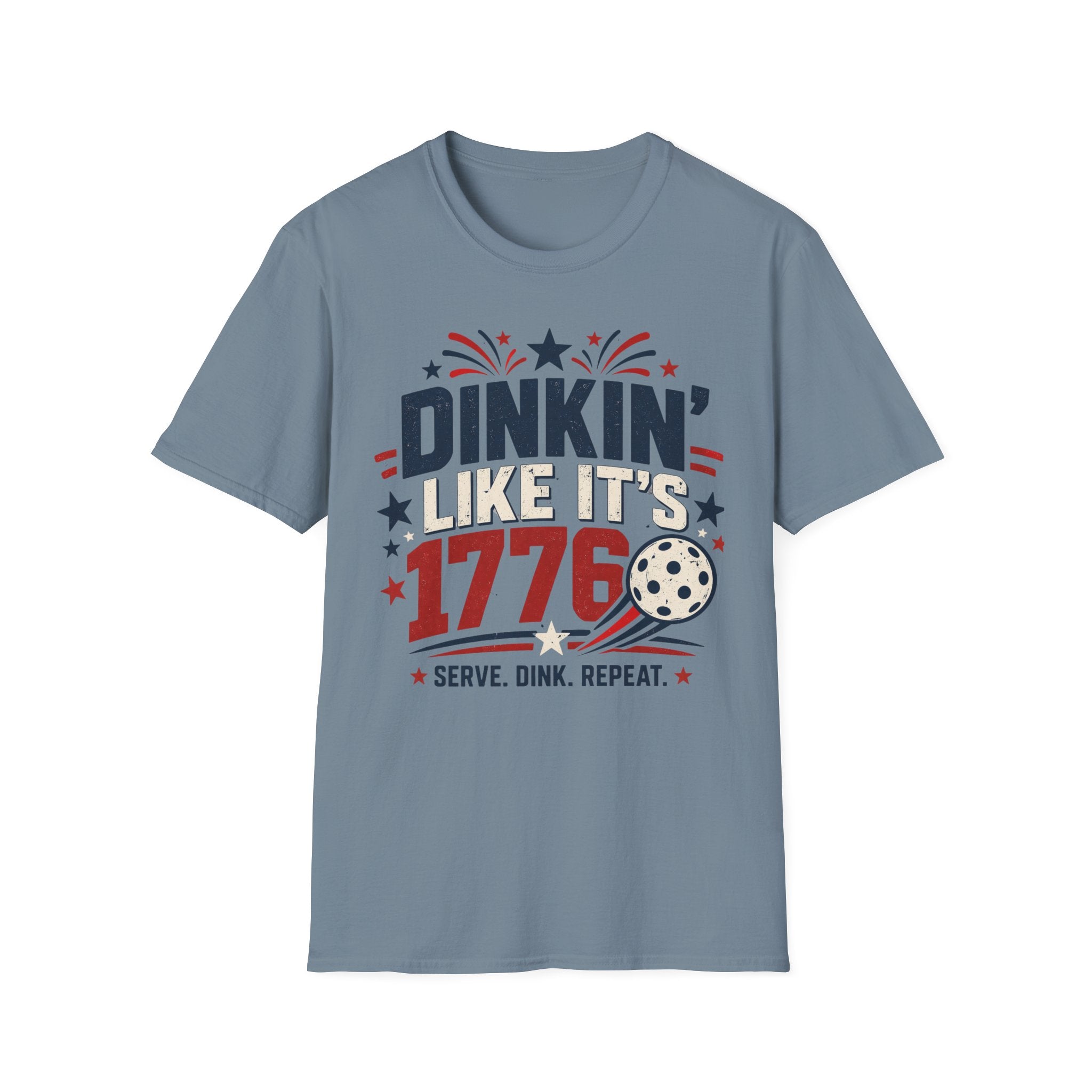 Dink like its 1776 T-Shirt