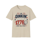 Dink like its 1776 T-Shirt