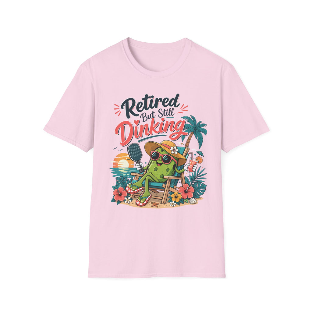 Retired but still dinking T-Shirt