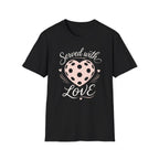 Served with Love T-Shirt