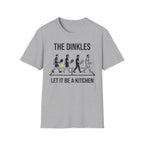The Dinkles Let it be a kitchen T-Shirt