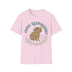 Dink Responsibly T-Shirt