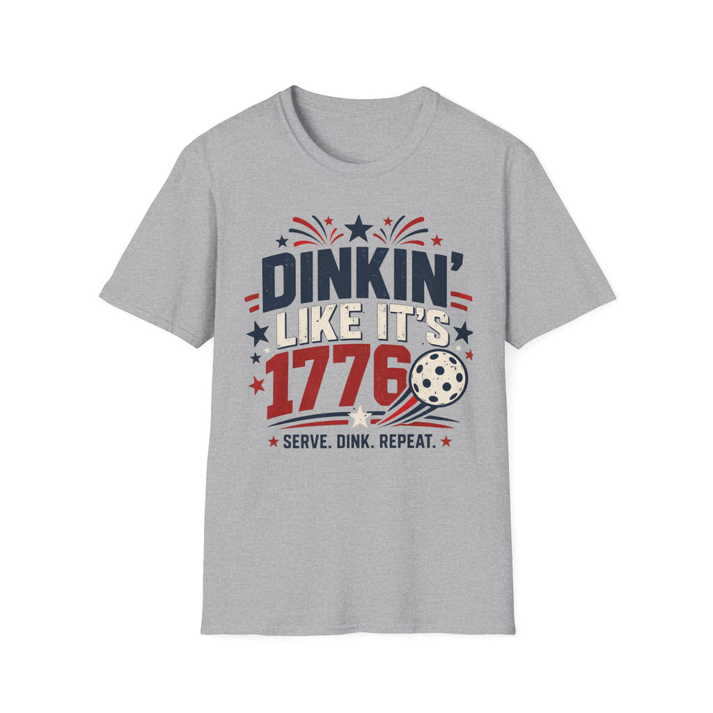 Dink like its 1776 T-Shirt