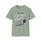 It's just one more game T-Shirt