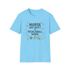 Nurse off duty pickleball mode T-Shirt