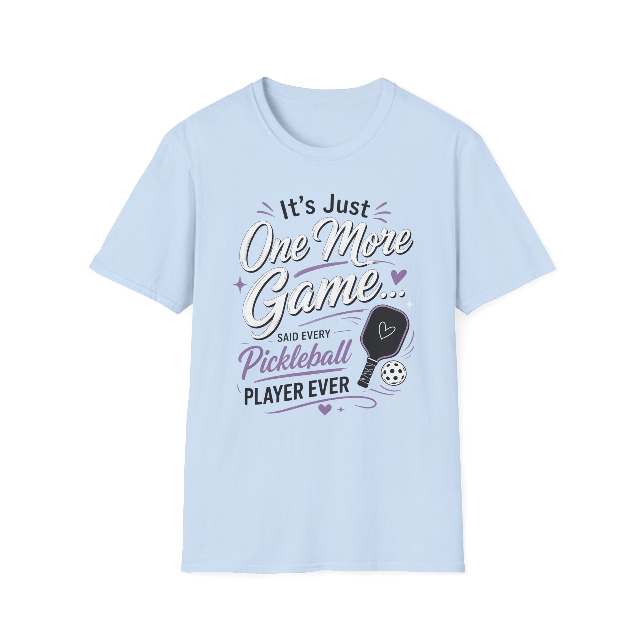 It's just one more game T-Shirt