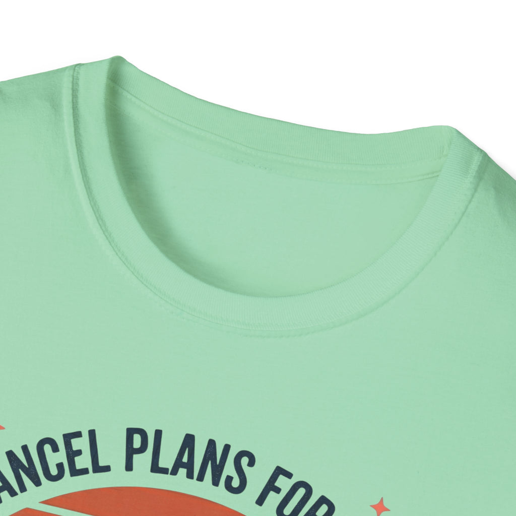 Yes I cancel plans for pickleball T-Shirt