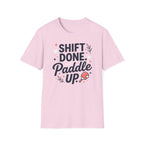 Shift done paddle up T-Shirt