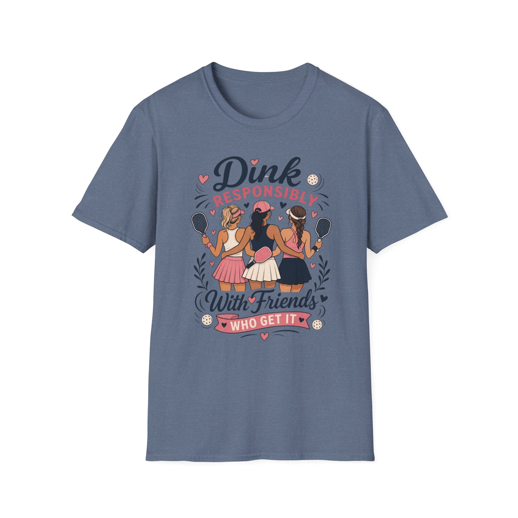Dink responsibly with friends T-Shirt