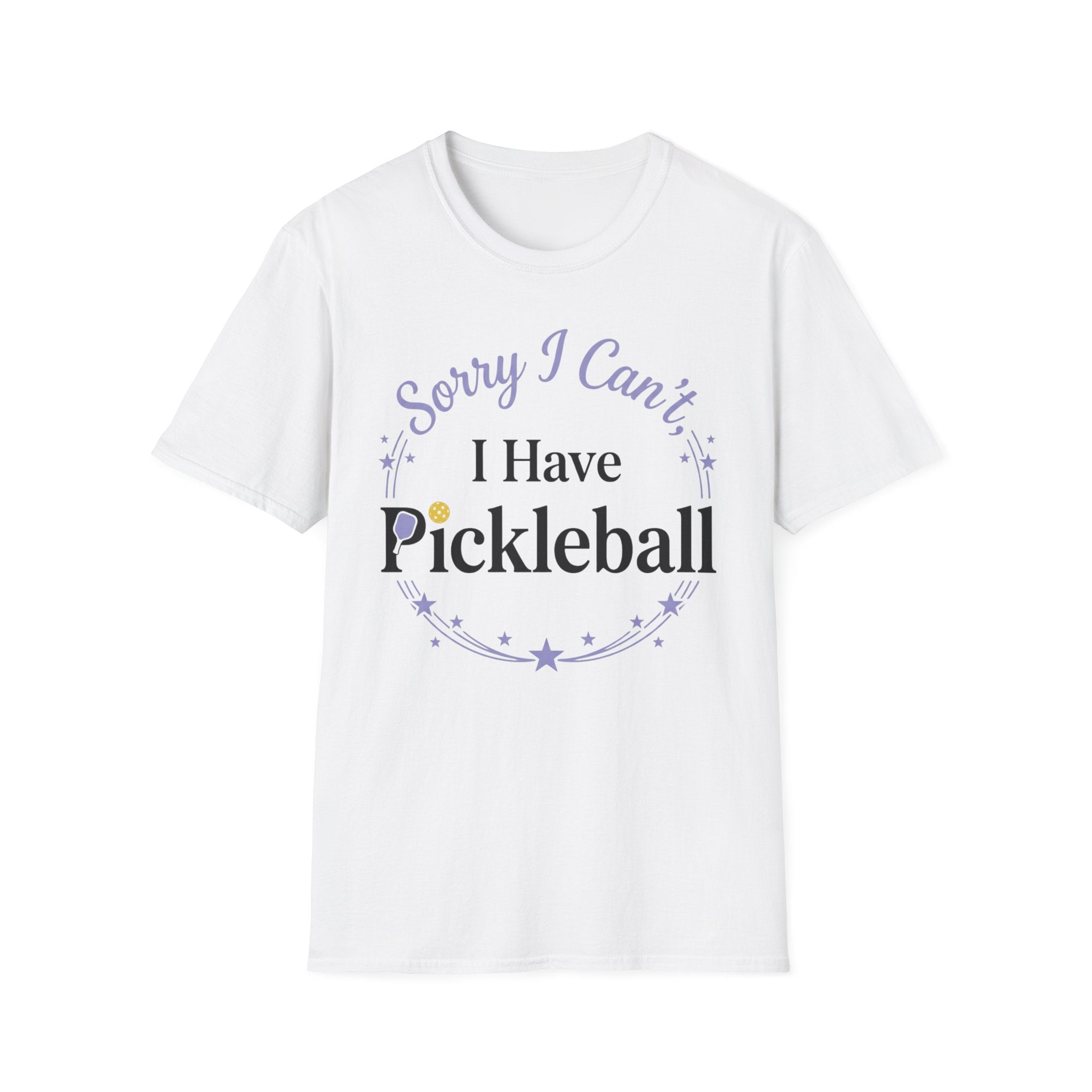 Sorry I can't I have pickelball T-Shirt