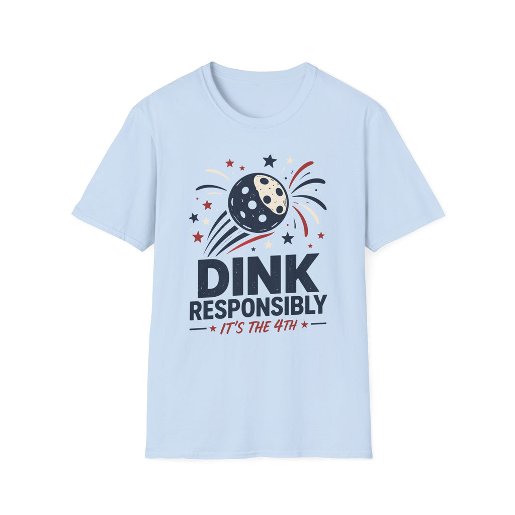 Dink Responsibly T-Shirt