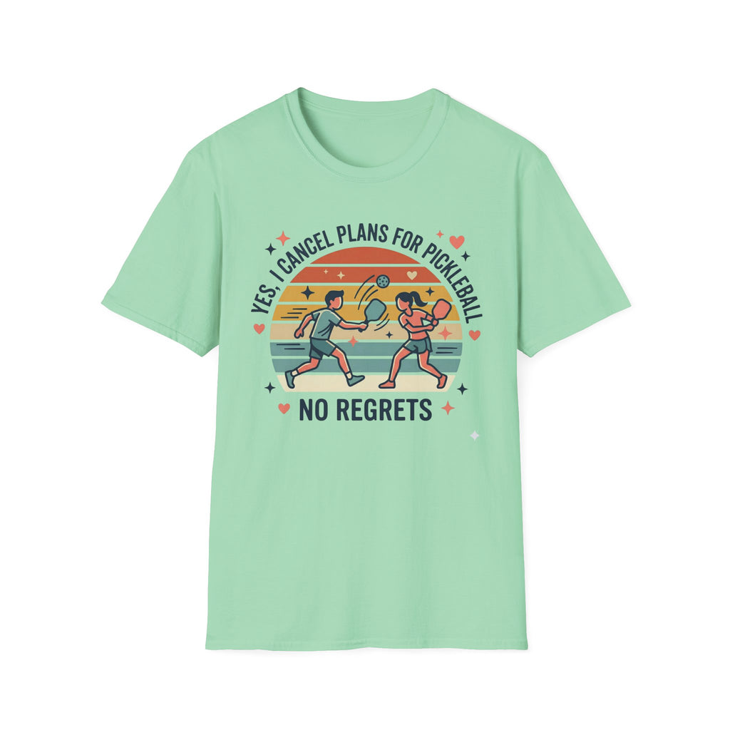 Yes I cancel plans for pickleball T-Shirt