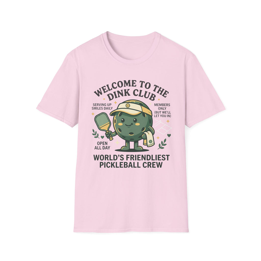 Welcome to dink club T-Shirt