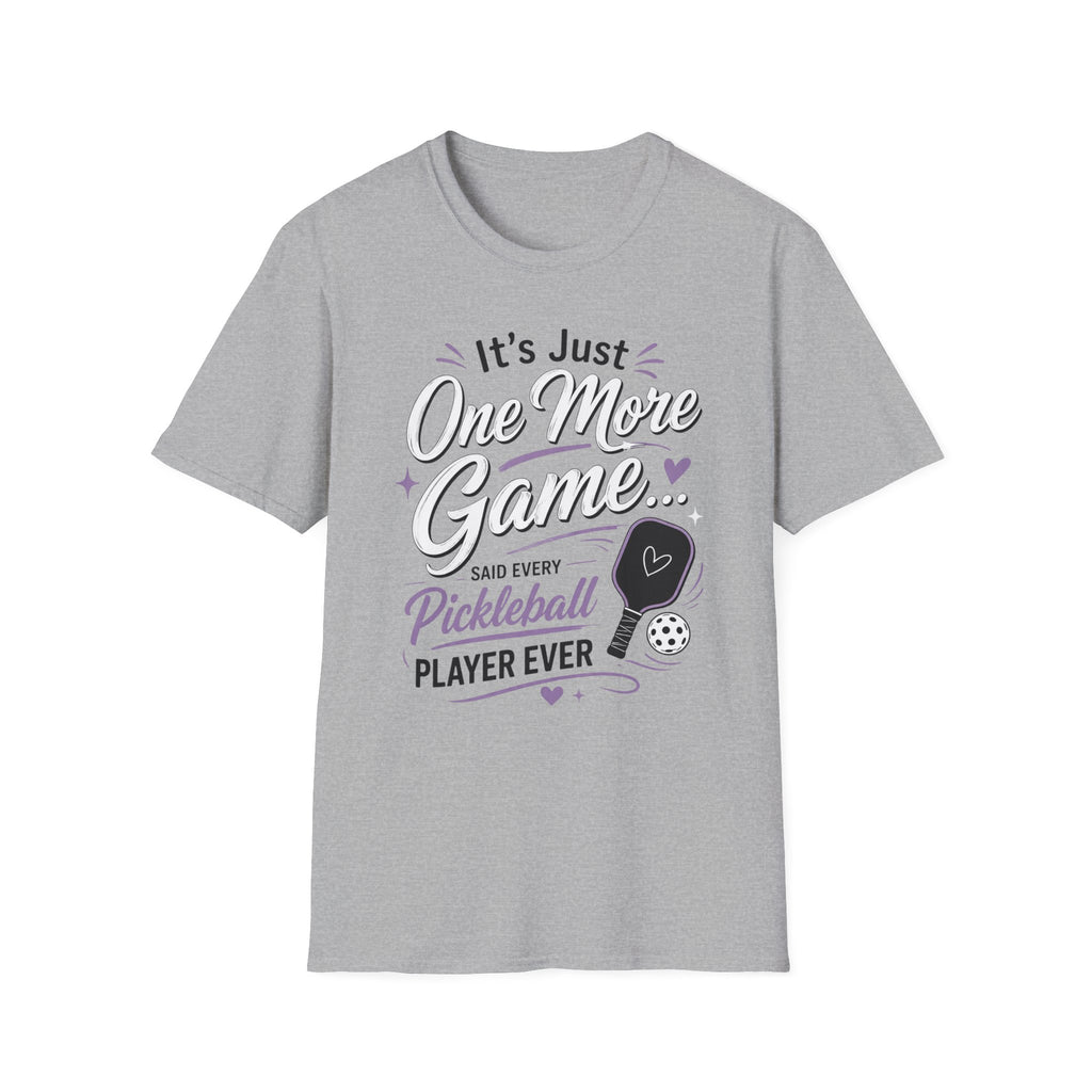 It's just one more game T-Shirt