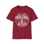 All I need is pickleball and Jesus T-Shirt
