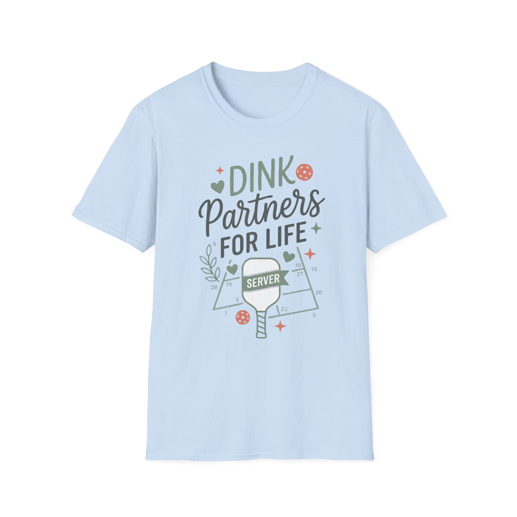 Dink partners for life server T-Shirt
