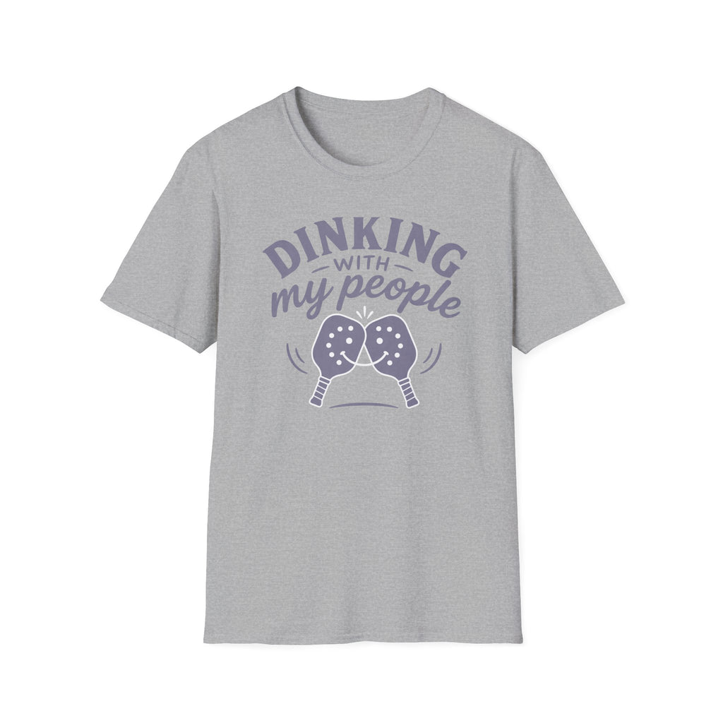 Dinking With My People T-Shirt — Funny Tee