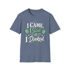 I came I saw I dinked T-Shirt