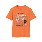 It's just one more game T-Shirt