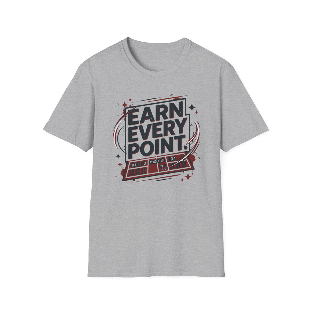 Earn every point T-Shirt