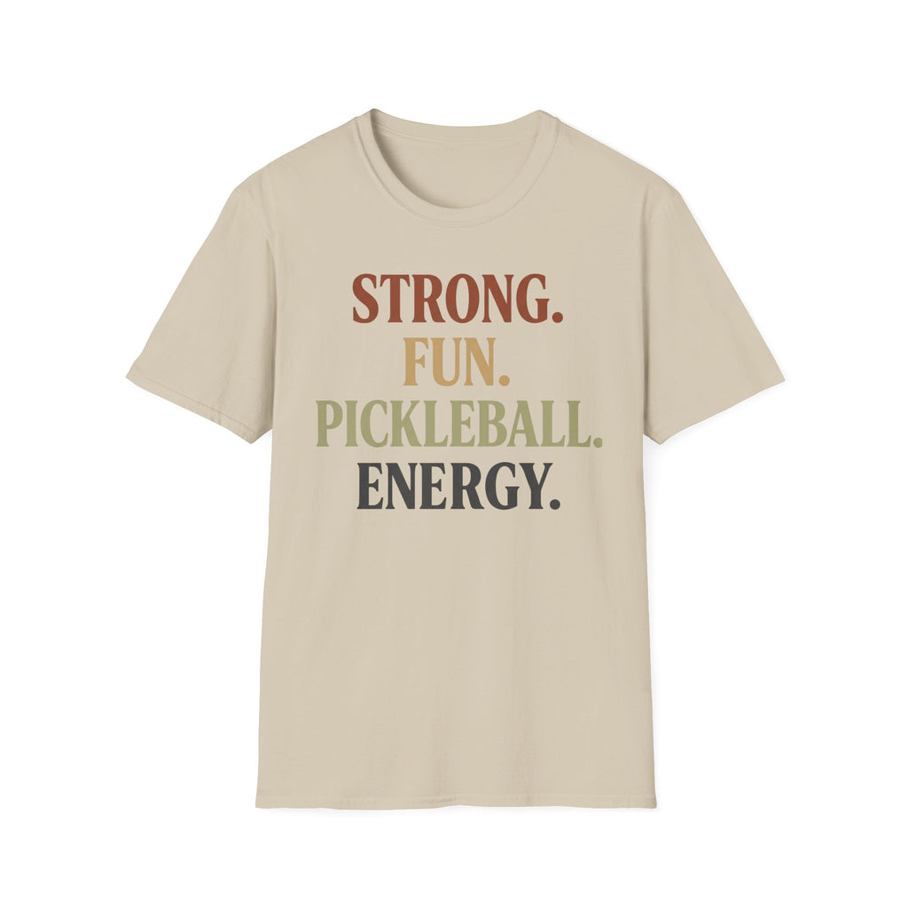 Strong fun pickleball energy T-Shirt