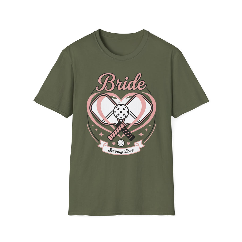 Bride serving love T-Shirt