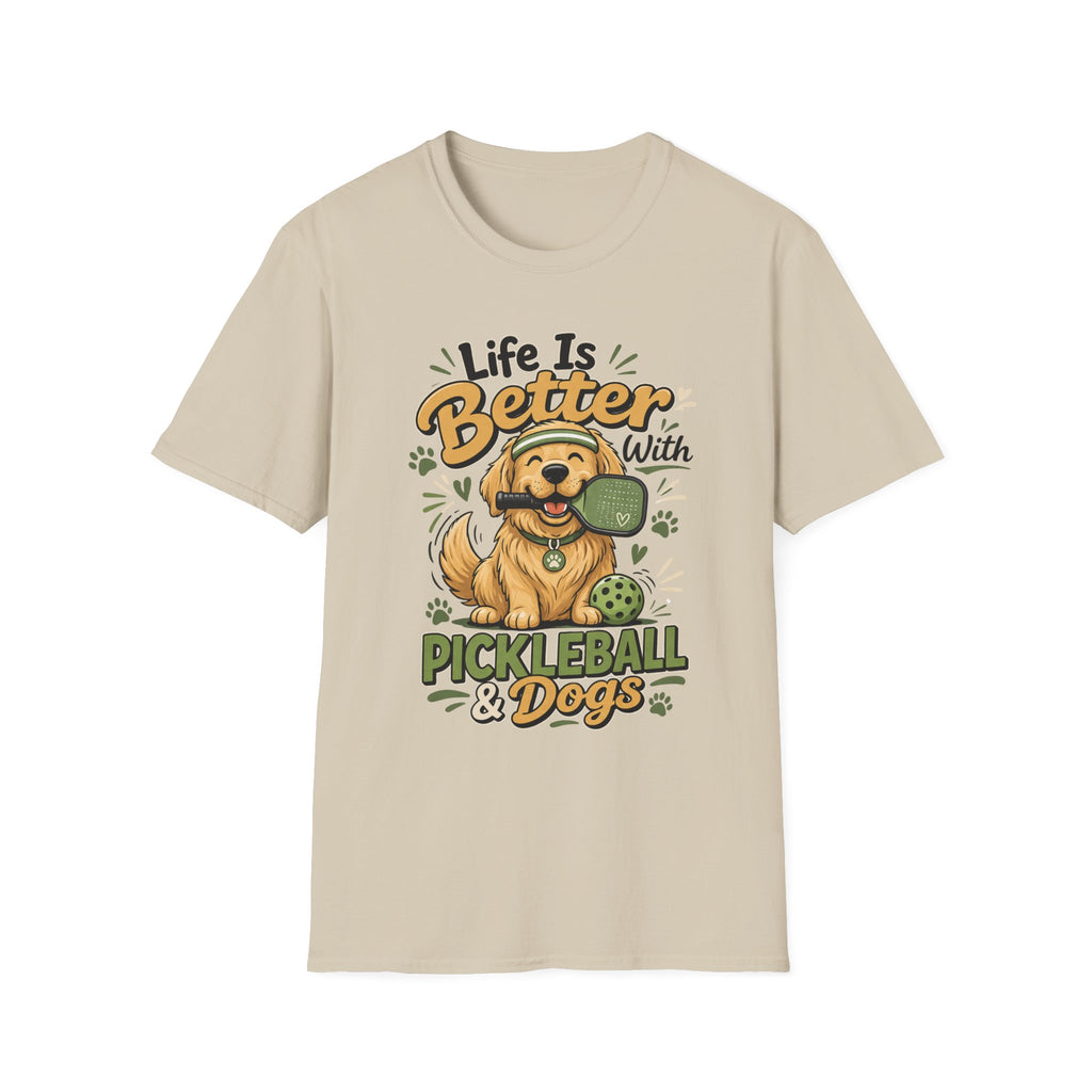 Life is better with pickleball and dogs T-Shirt